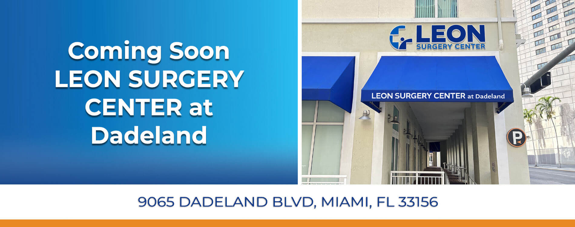 Leon Surgery Center at Dadeland