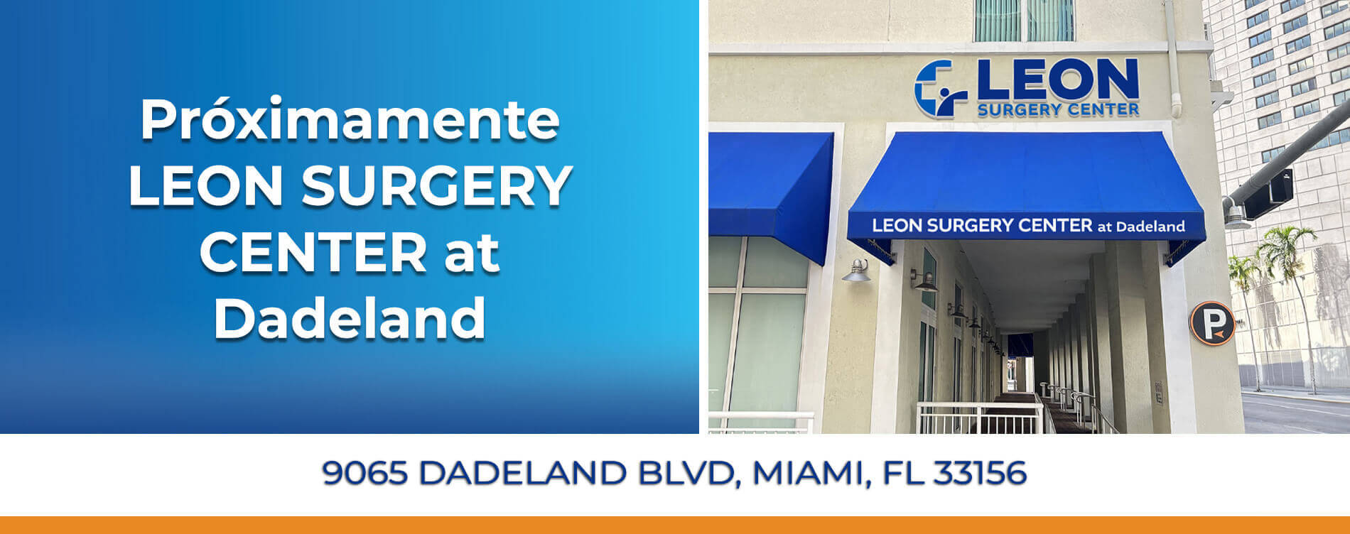 Leon Surgery Center at Dadeland